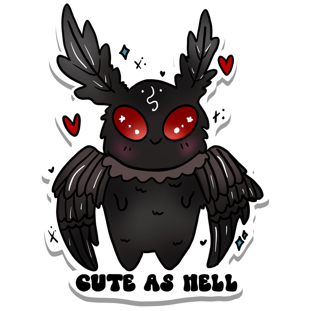 Cute As Hell Mothman Sticker.