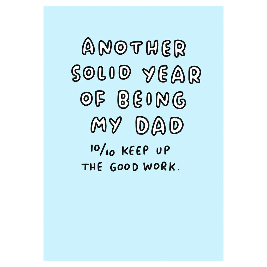 Dad Good Work Father's Day Card.