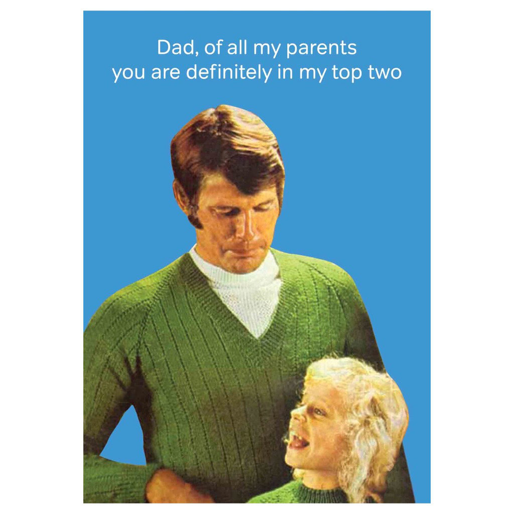 Dad In My Top Two Card.