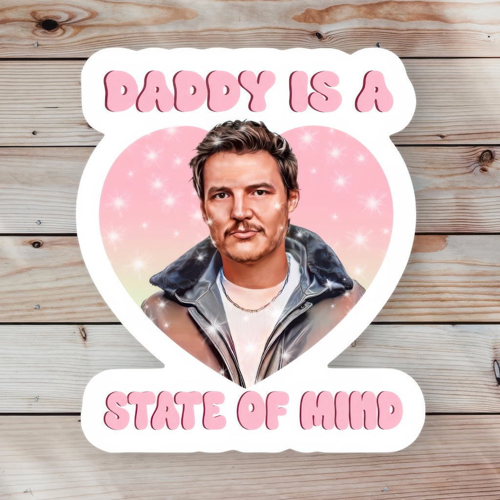 Daddy Is A State Of Mind Heart Sticker.