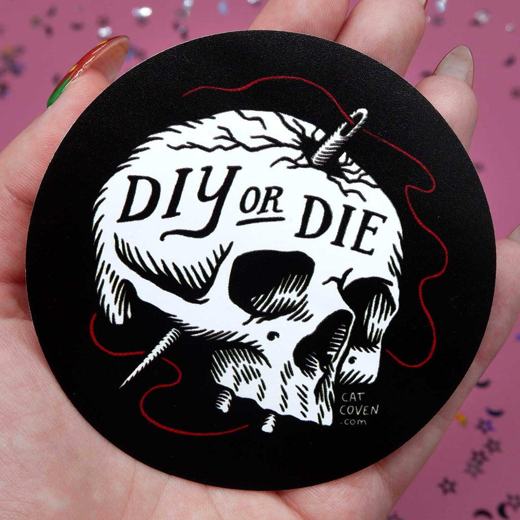 DIY or Die Sticker.