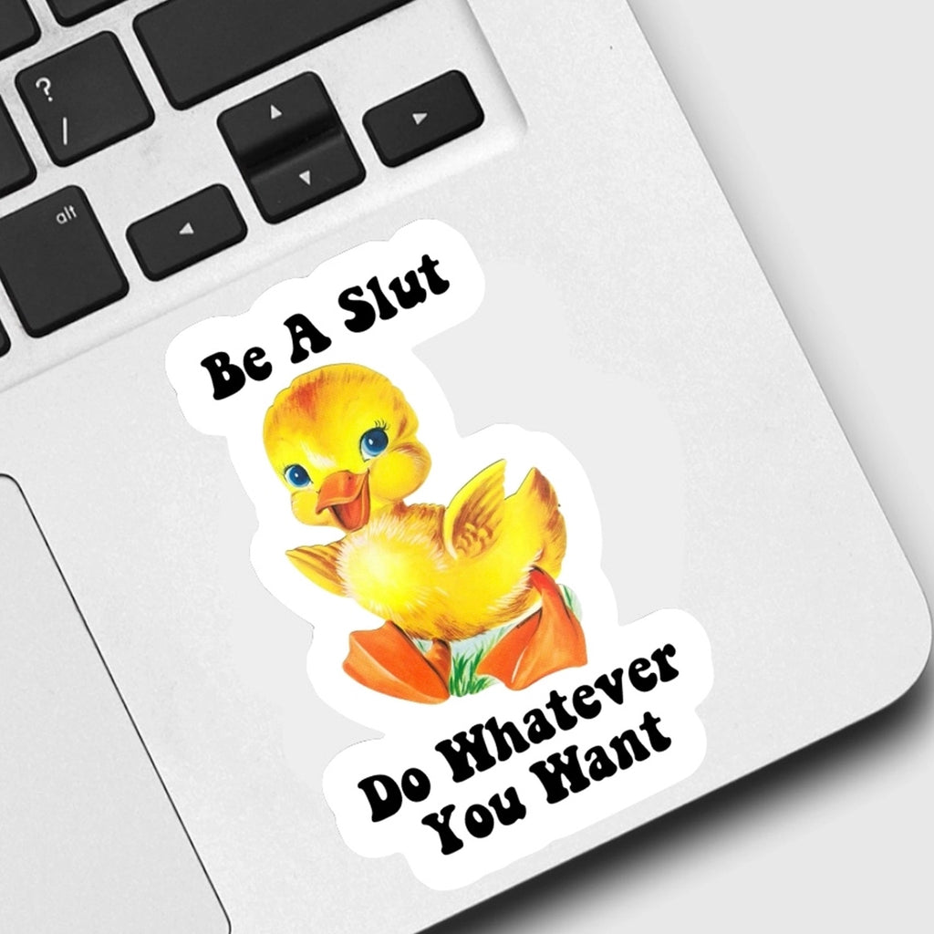 Do Whatever You Want Sticker on computer.