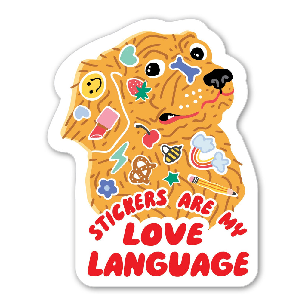 Dog Stickers Are My Love Language.