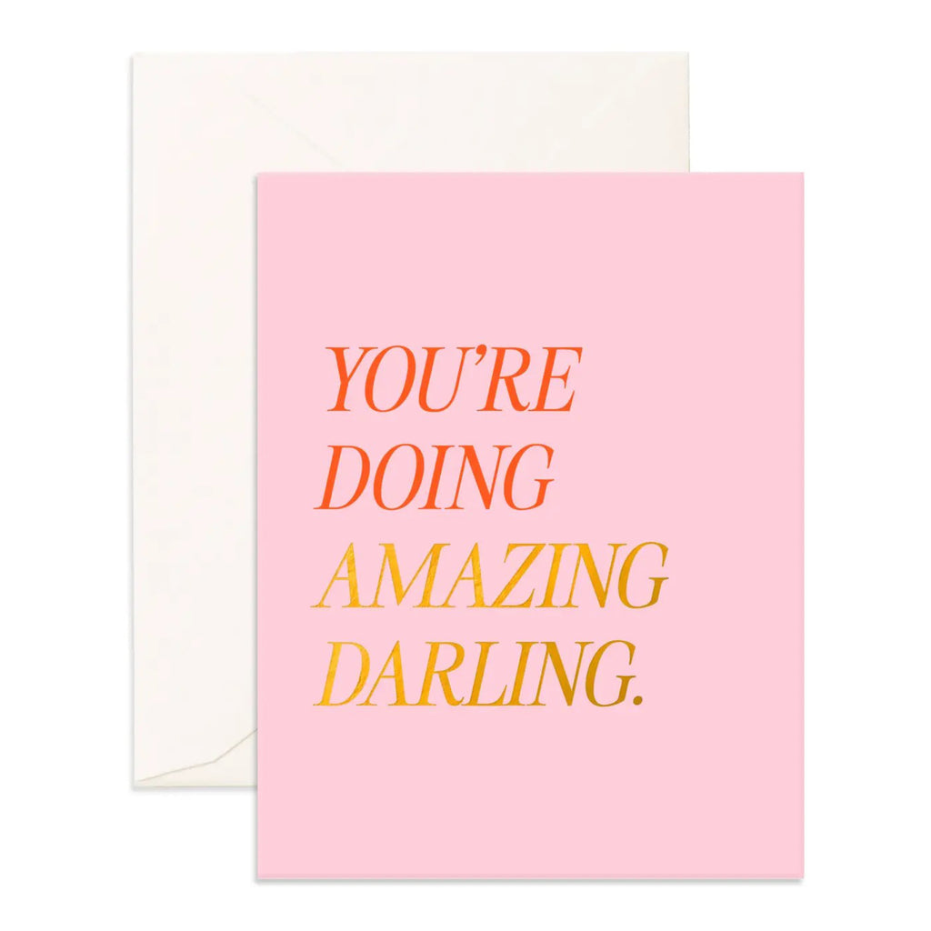 Doing Amazing Darling Greeting Card.