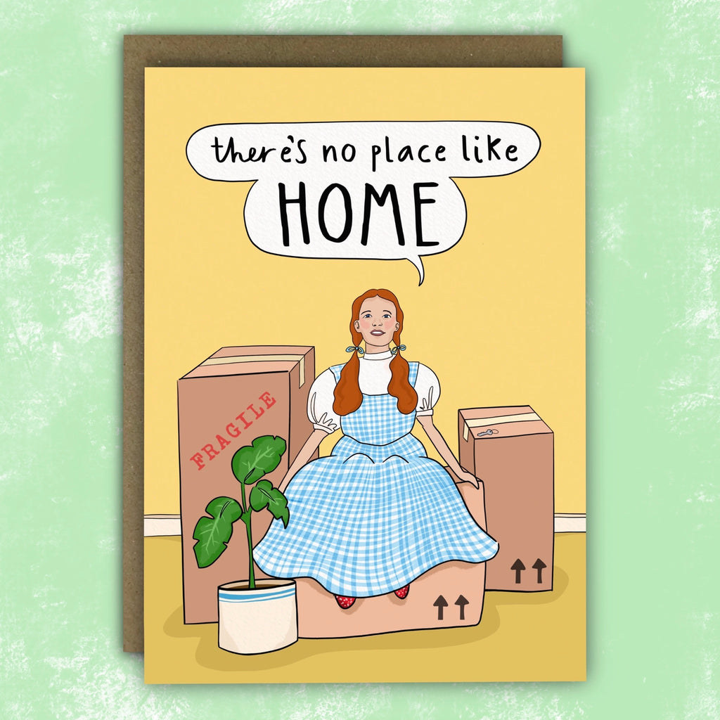 Dorothy Wizard Of Oz Housewarming Card.