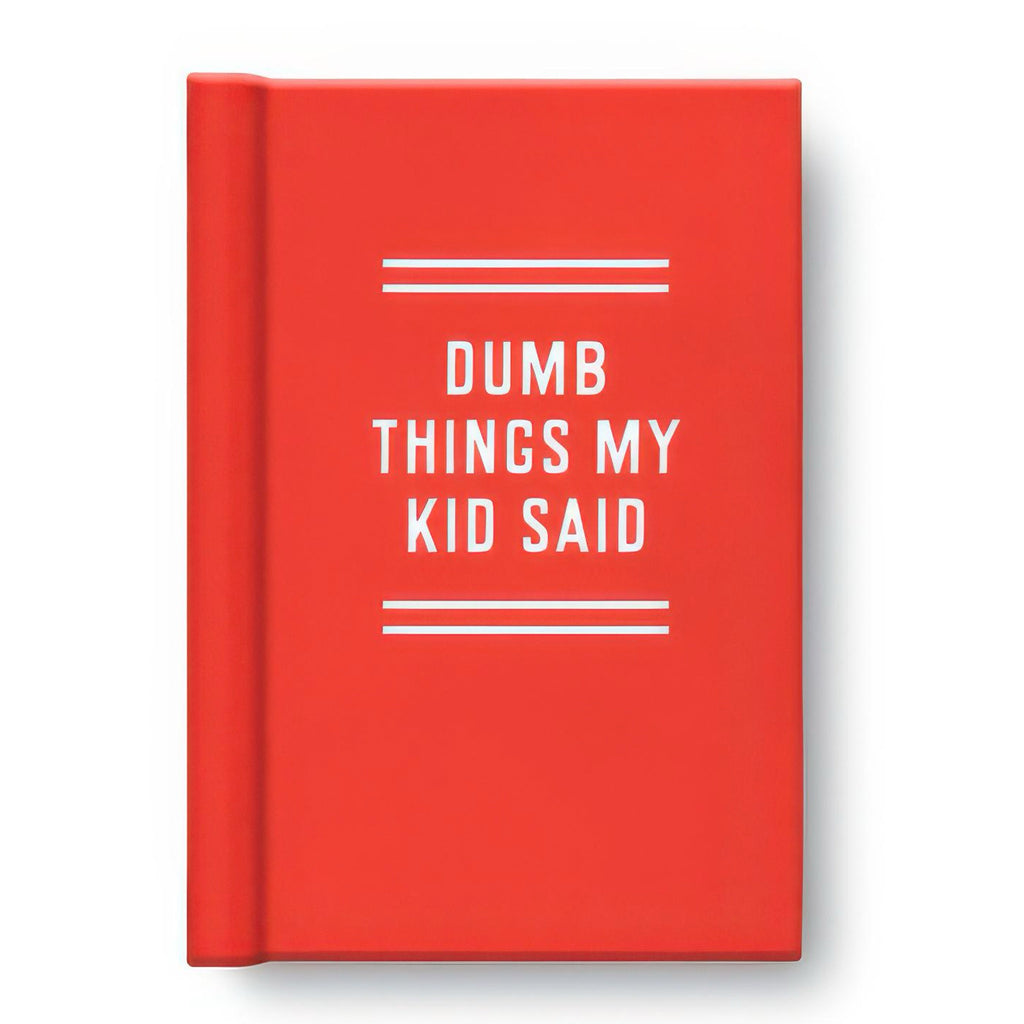 Dumb Things My Kid Said Tiny Diary.