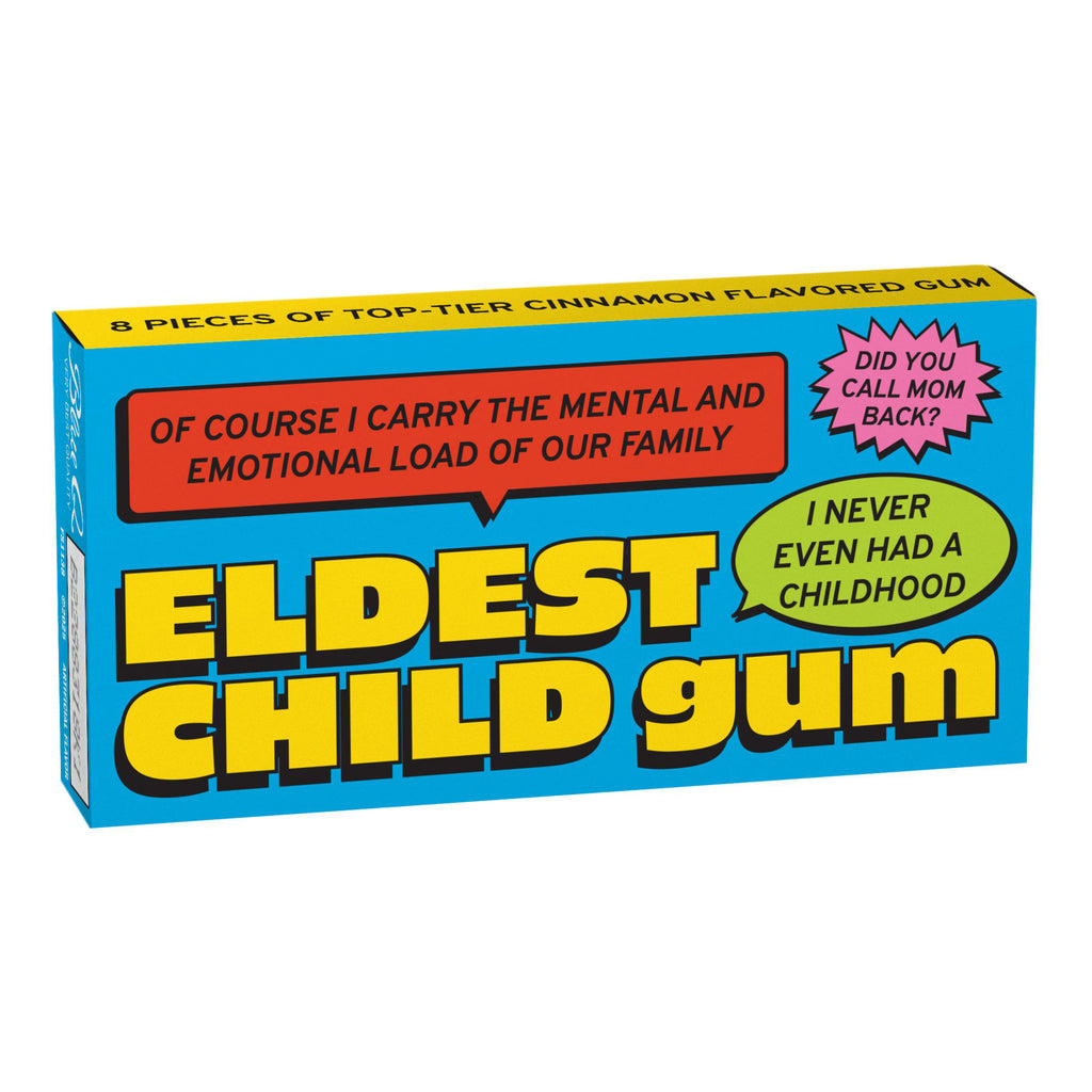 Eldest Child Gum.