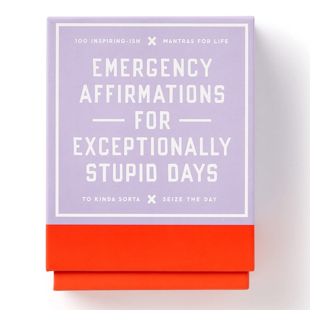 Emergency Affirmations for Exceptionally Stupid Days Card Deck.