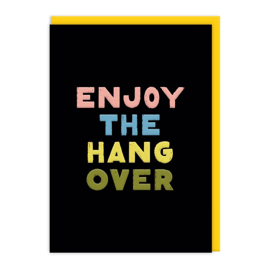 Enjoy The Hangover Card.