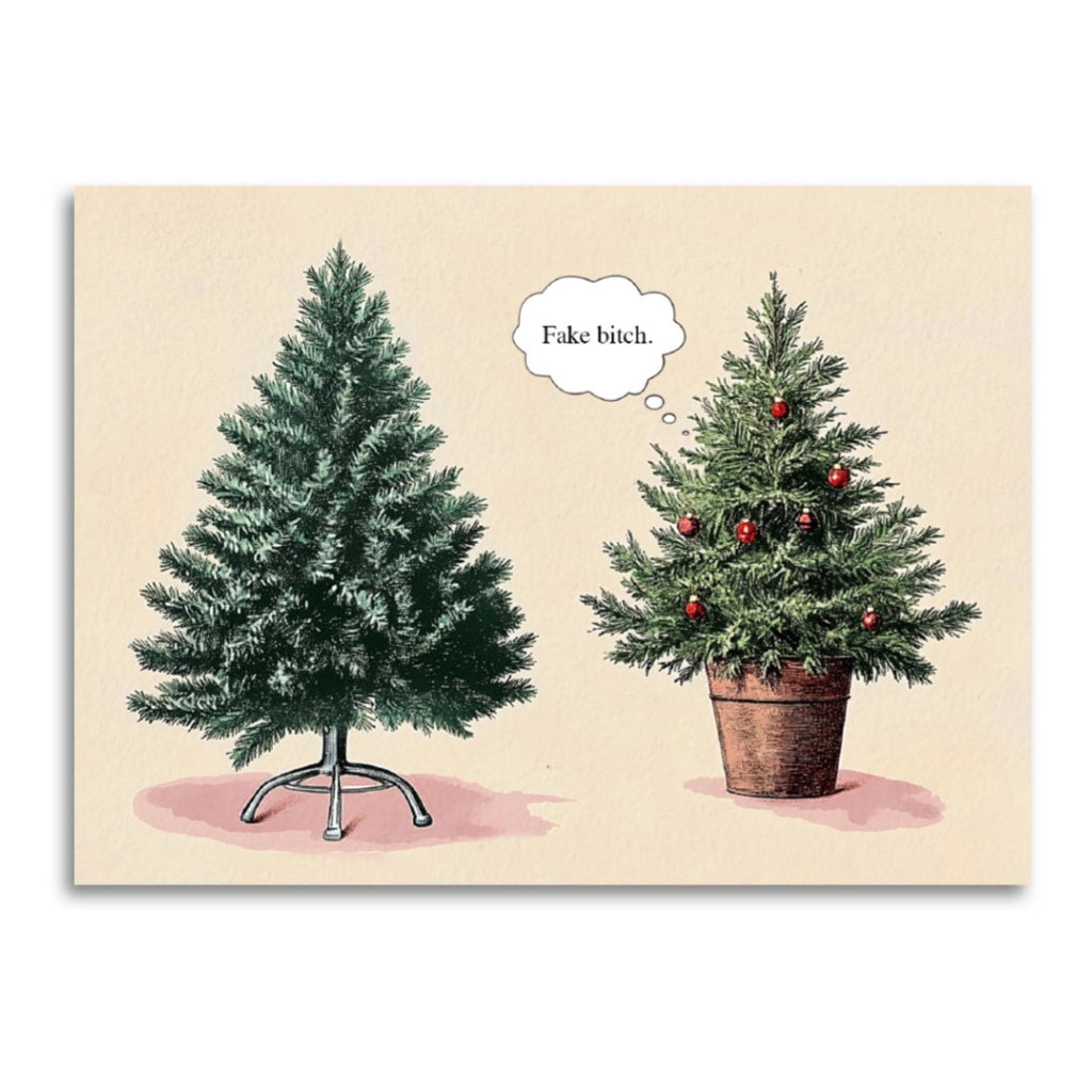 Fake Bitch Christmas Card.