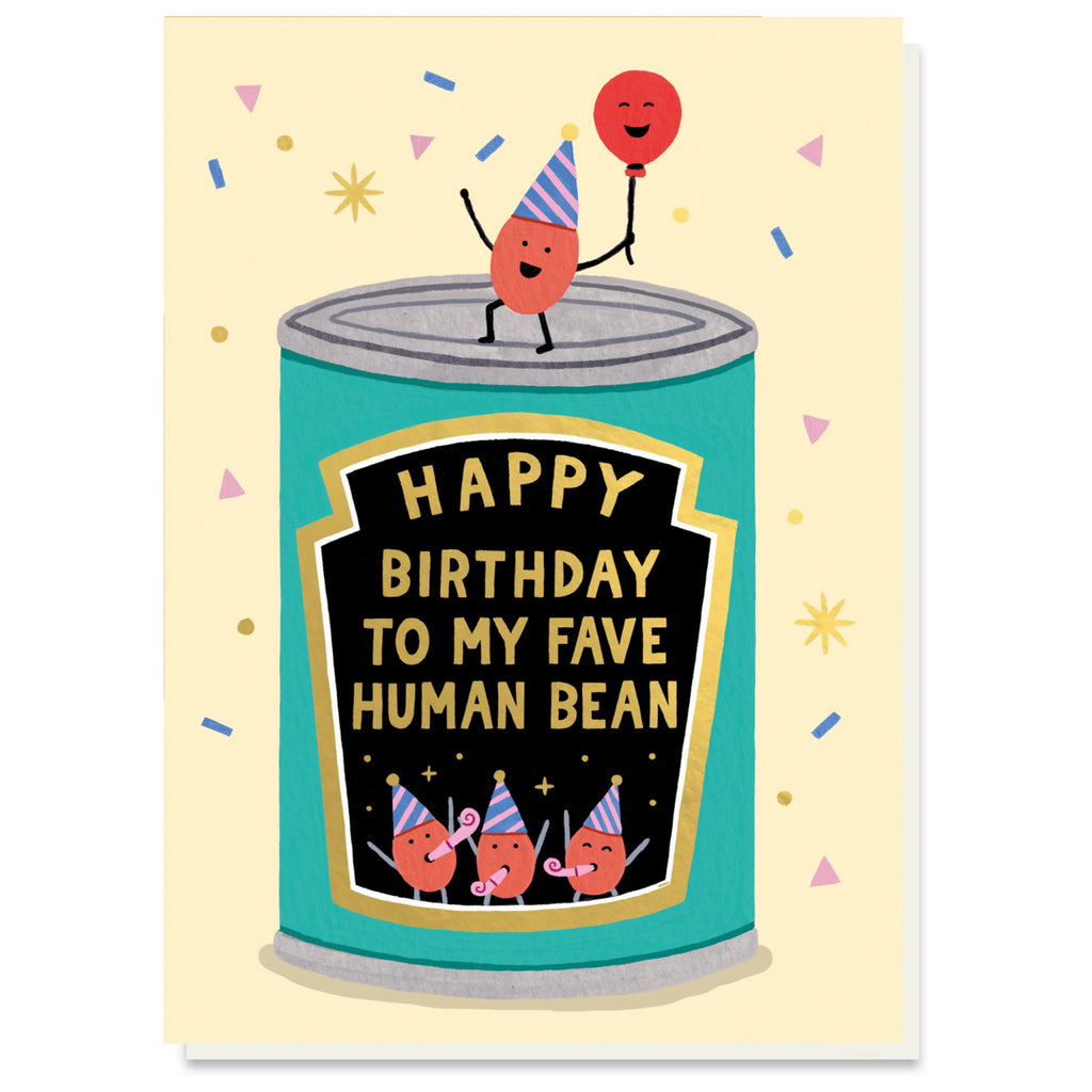 Fave Human Bean Birthday Card.