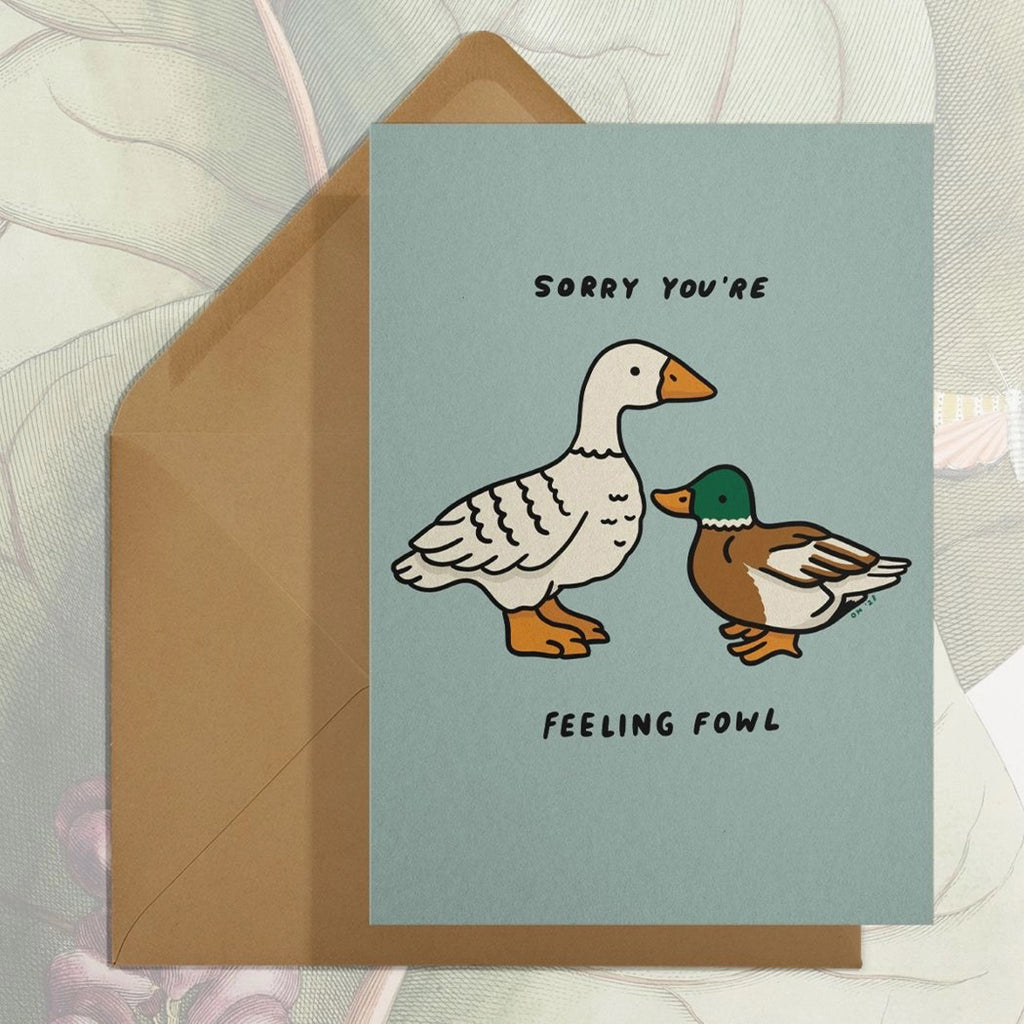 Feeling Fowl  Ducks Card.