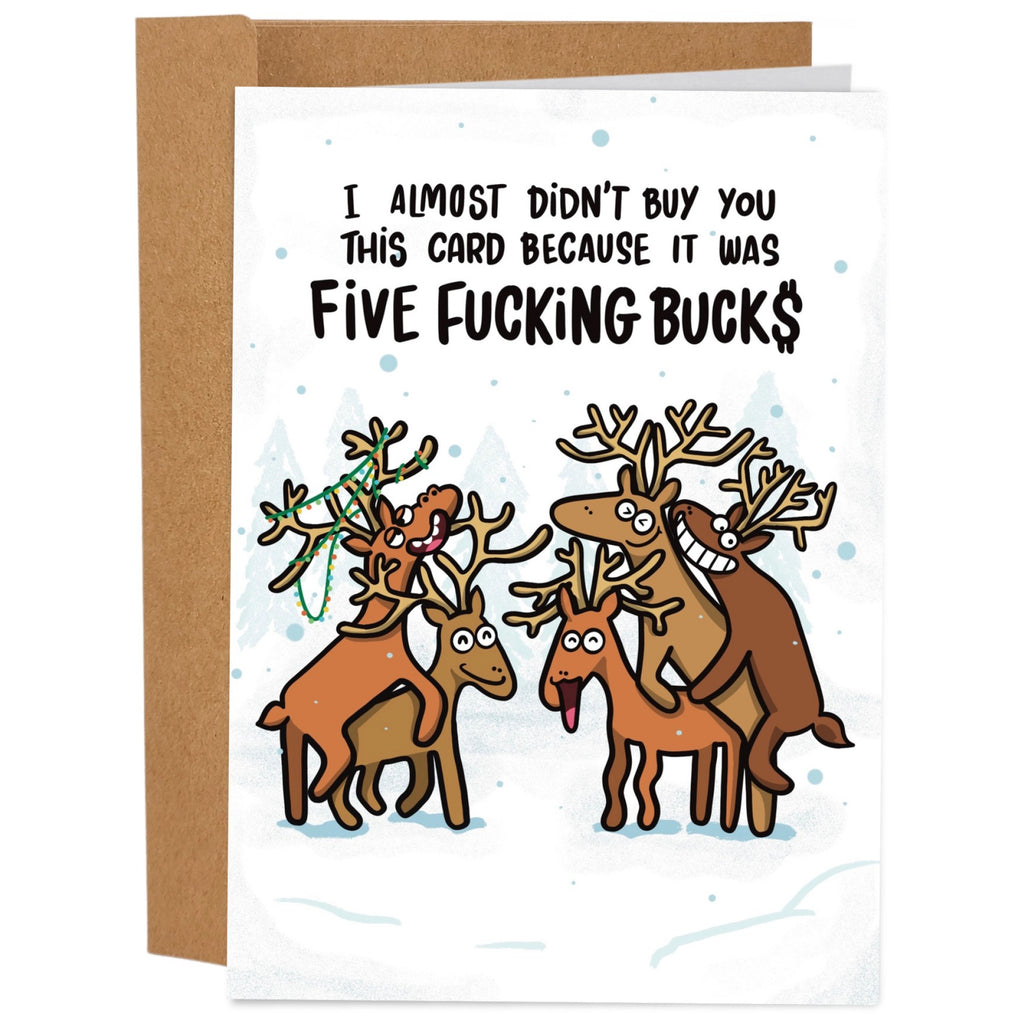 Five Fucking Bucks Christmas Card.