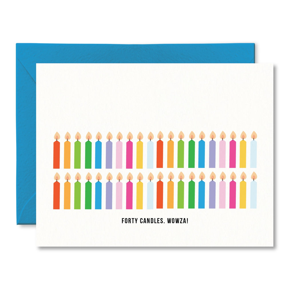 Forty Candles Wowza Card.