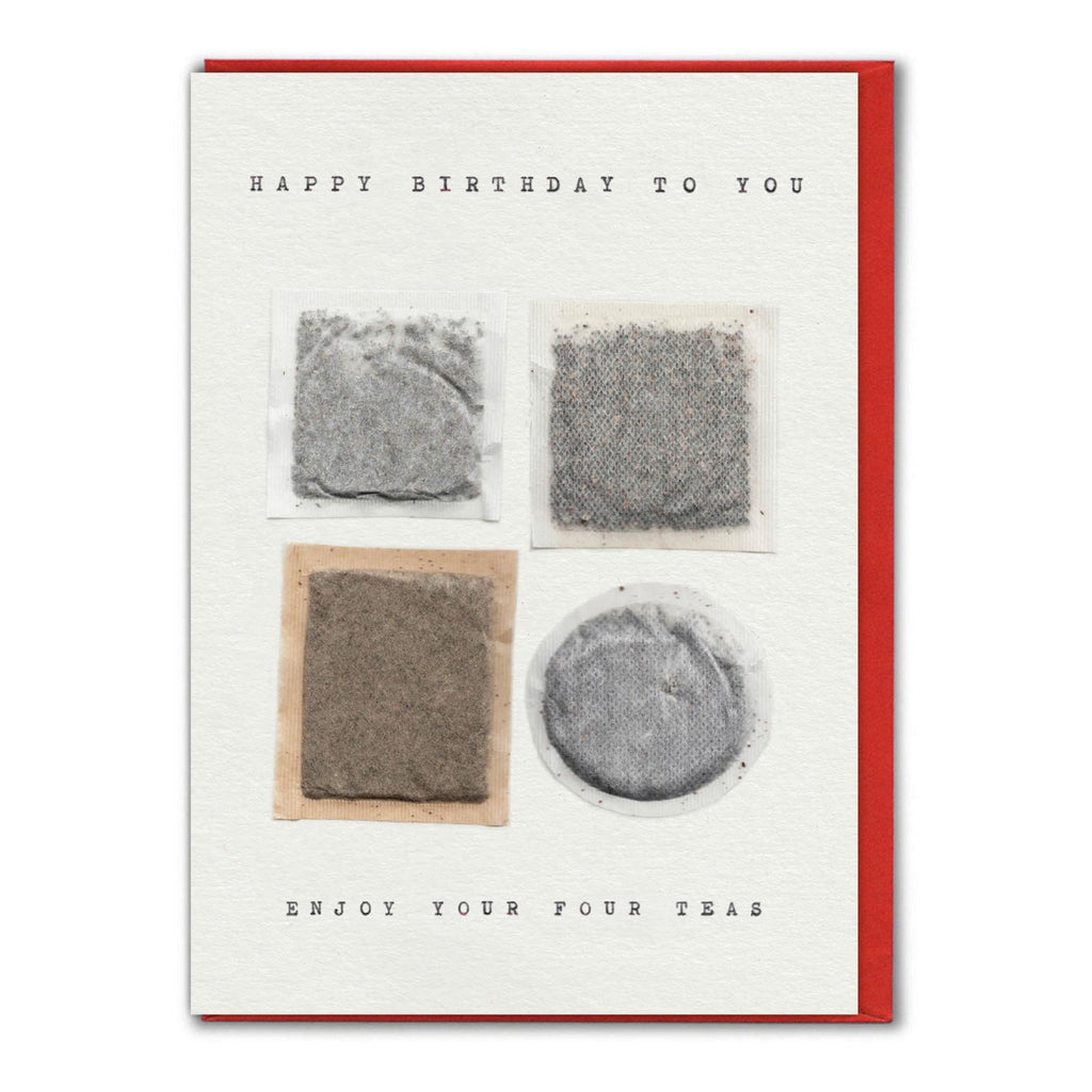 Four Teas Birthday Card.