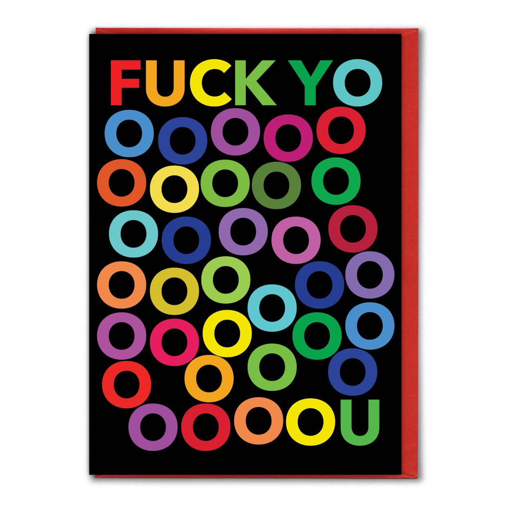 Fuck Yooooou Card.