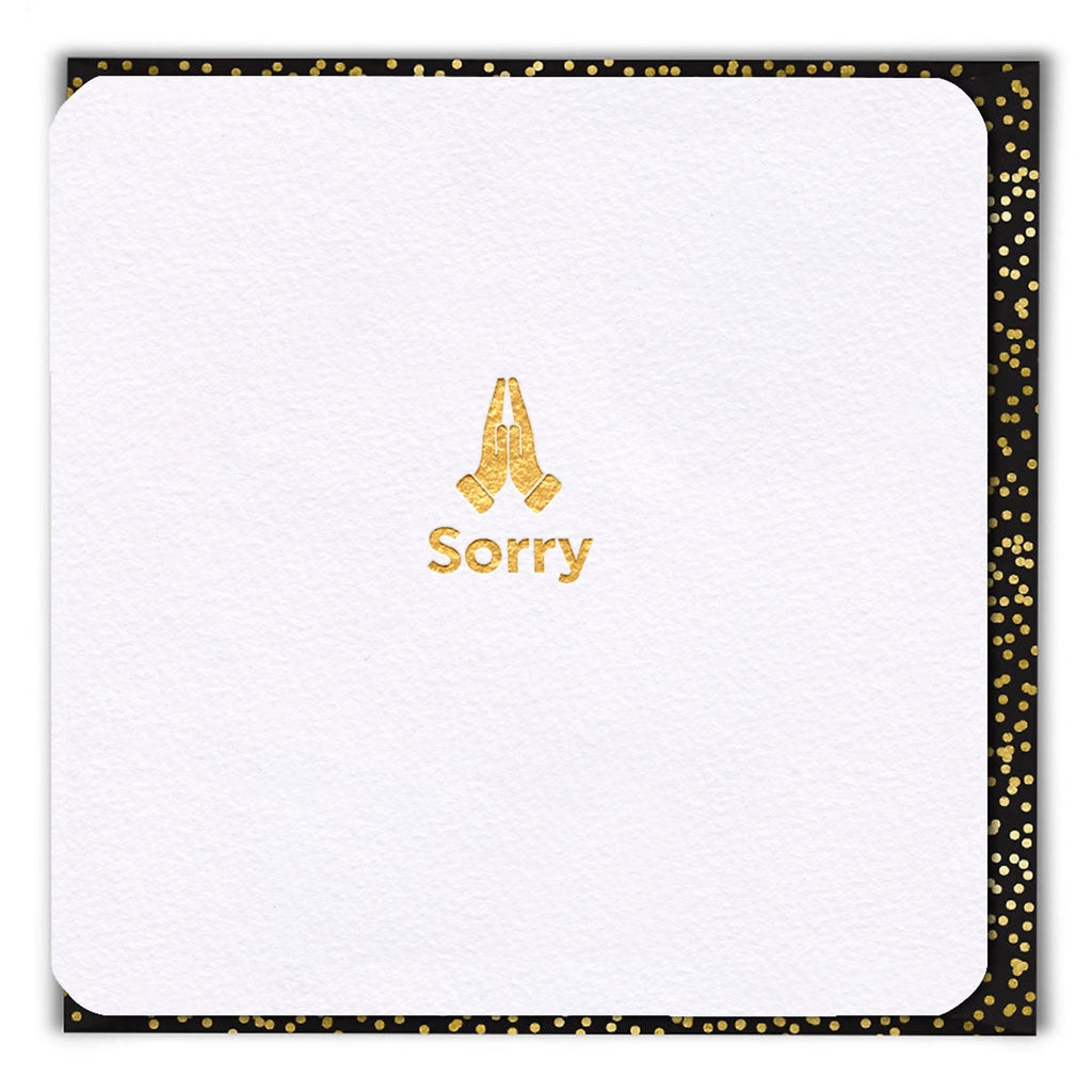 Gold Foil Sorry Card.