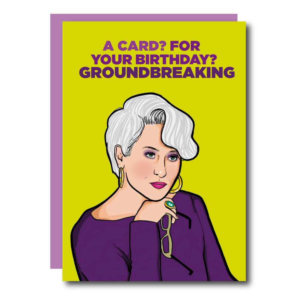 Groundbreaking Devil Wears Prada Birthday Card.