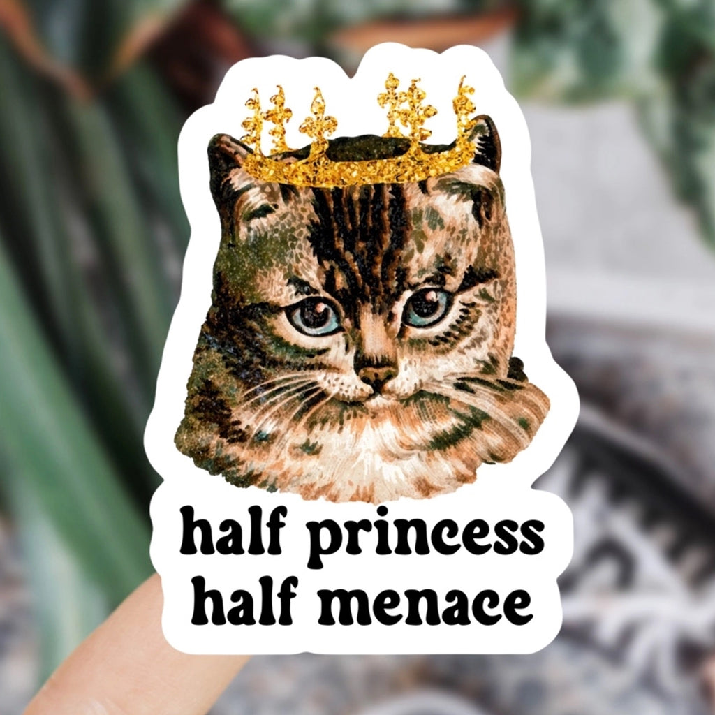 Half Princess Half Menace Cat Sticker.