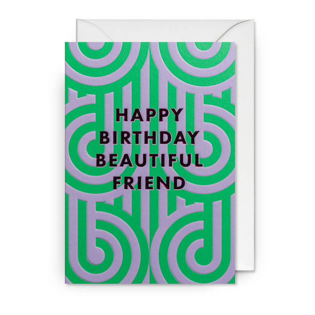 Happy Birthday Beautiful Friend Card.