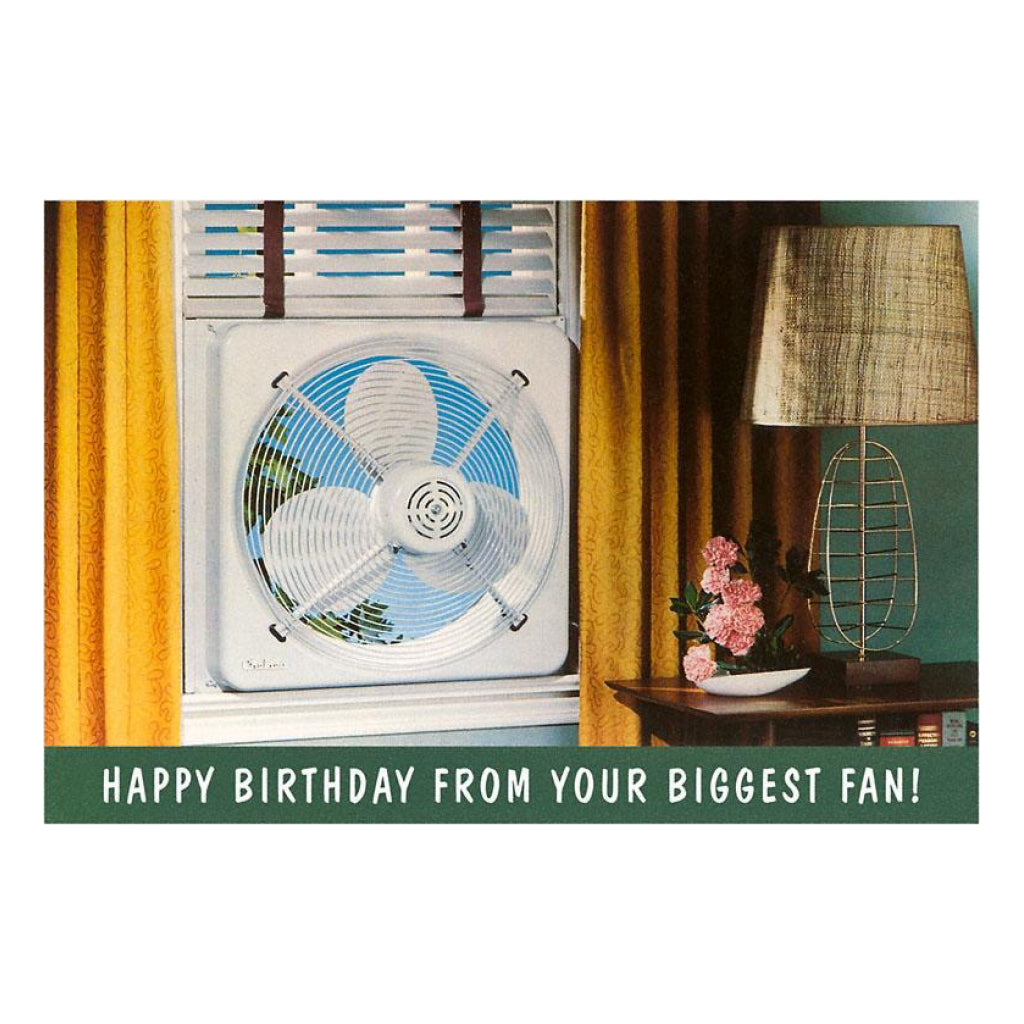 Happy Birthday from Your Biggest Fan Card.