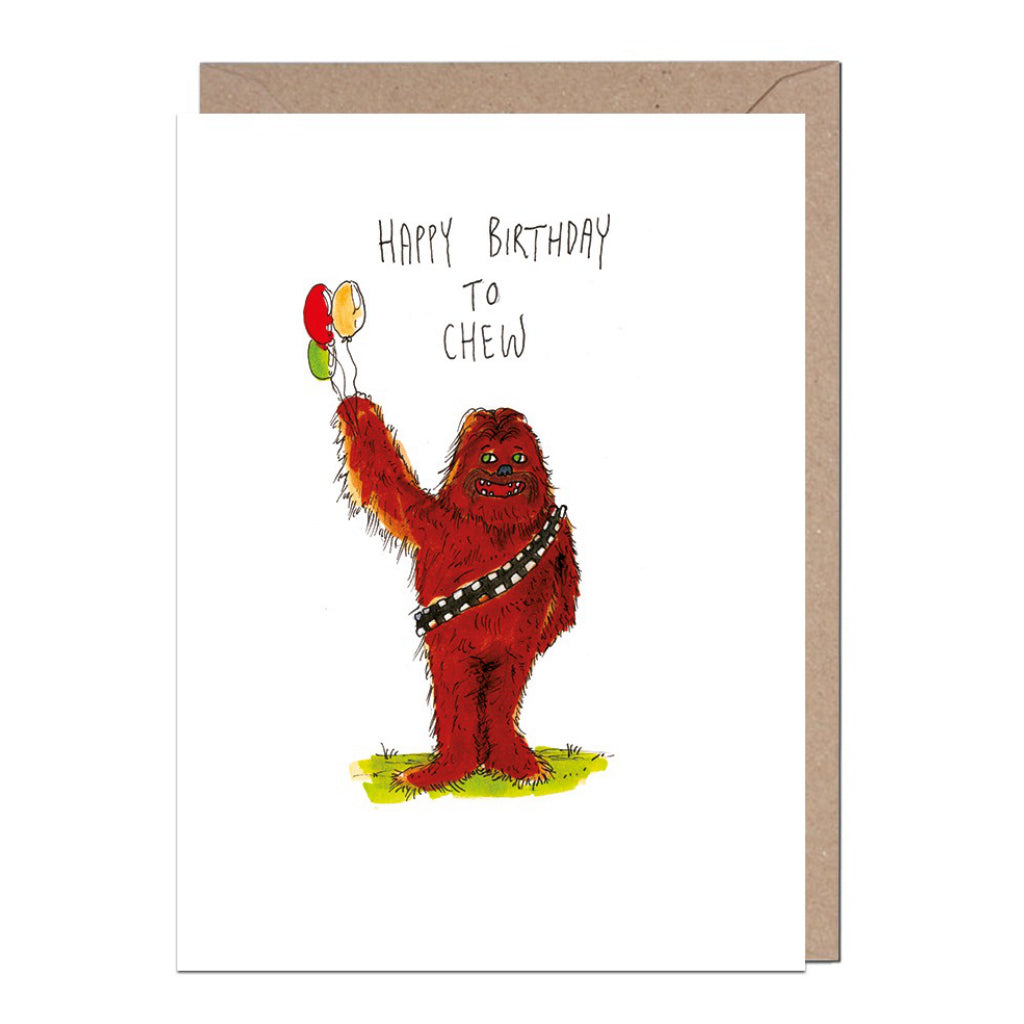 Happy Birthday To Chew Card.