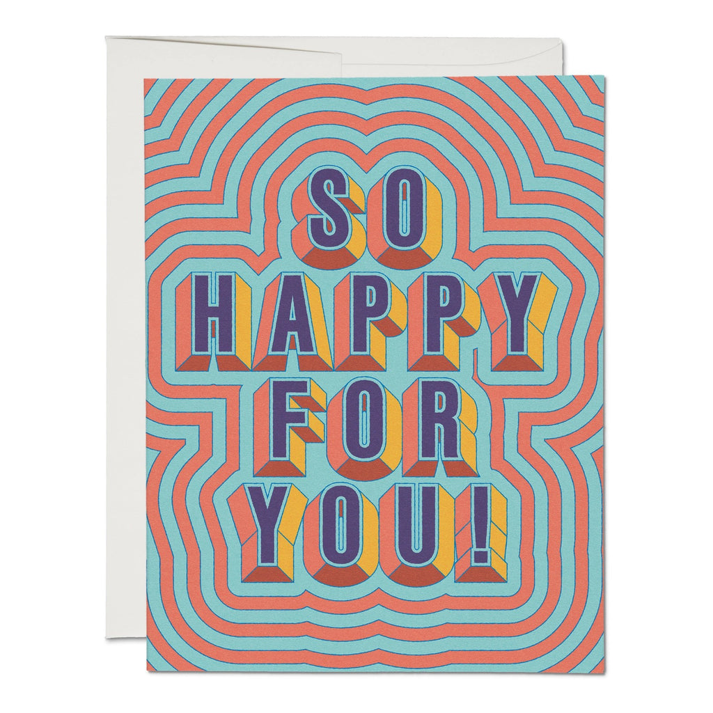 Happy For You Greeting Card.