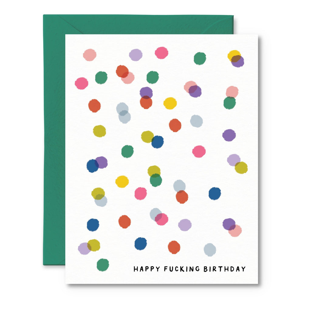 Happy Fucking Birthday Card.