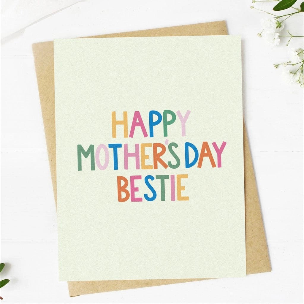 Happy Mother's Day Bestie Card.