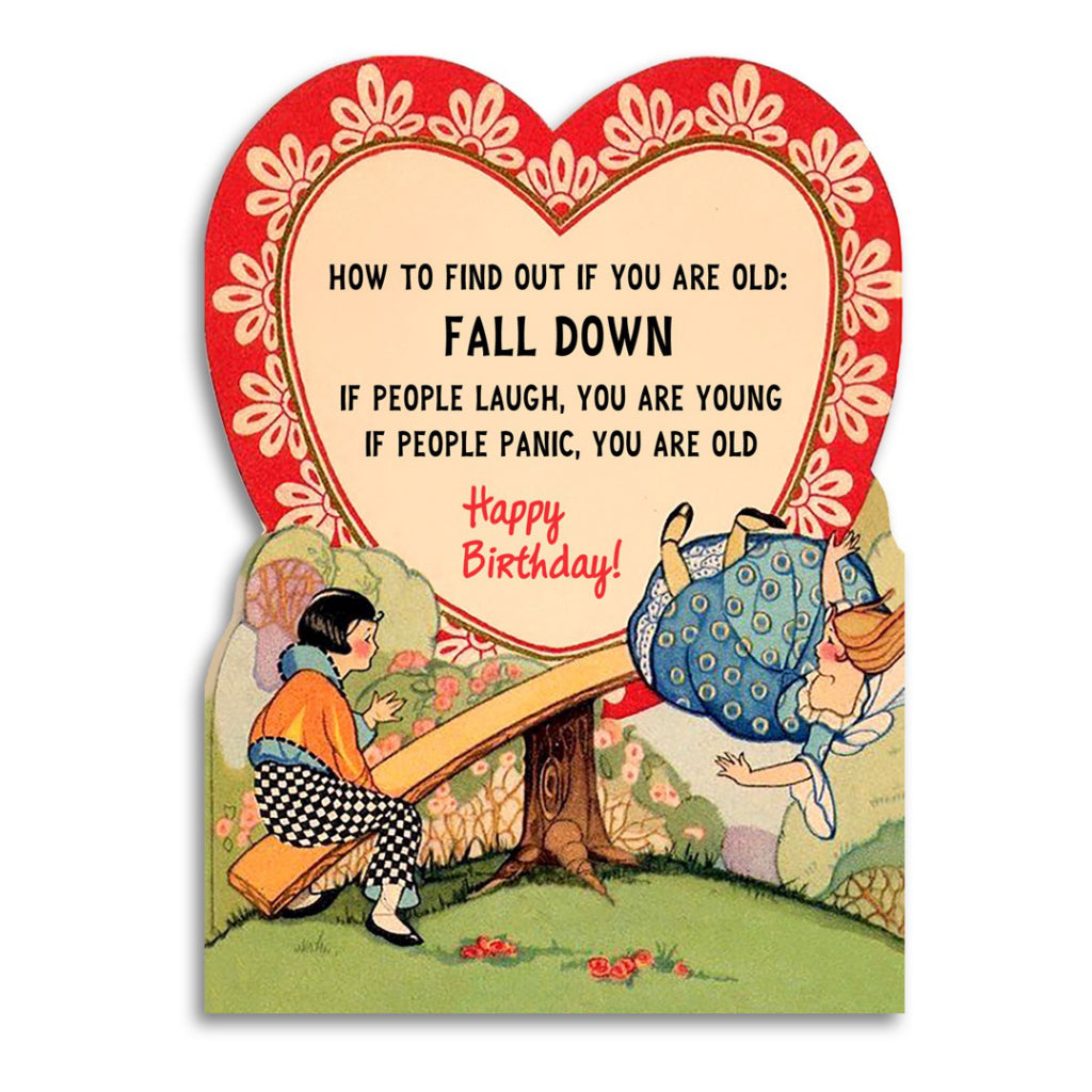 How to Find Out if You Are Old Birthday Card.