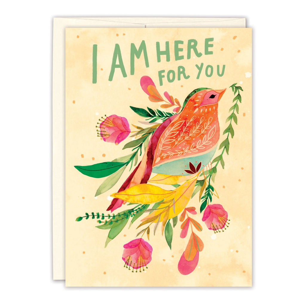 I Am Here For You Sympathy Card.