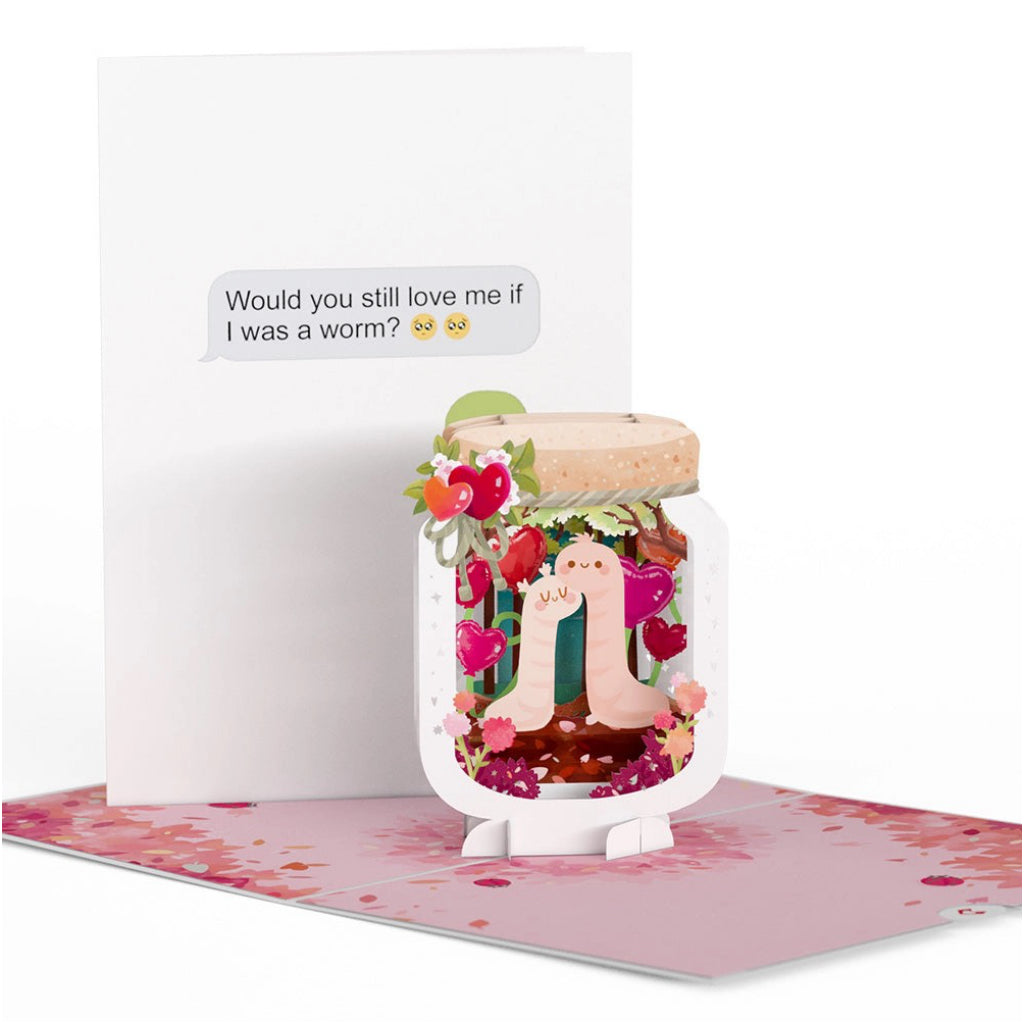 If I Was A Worm Love Pop-Up Card front and opened.