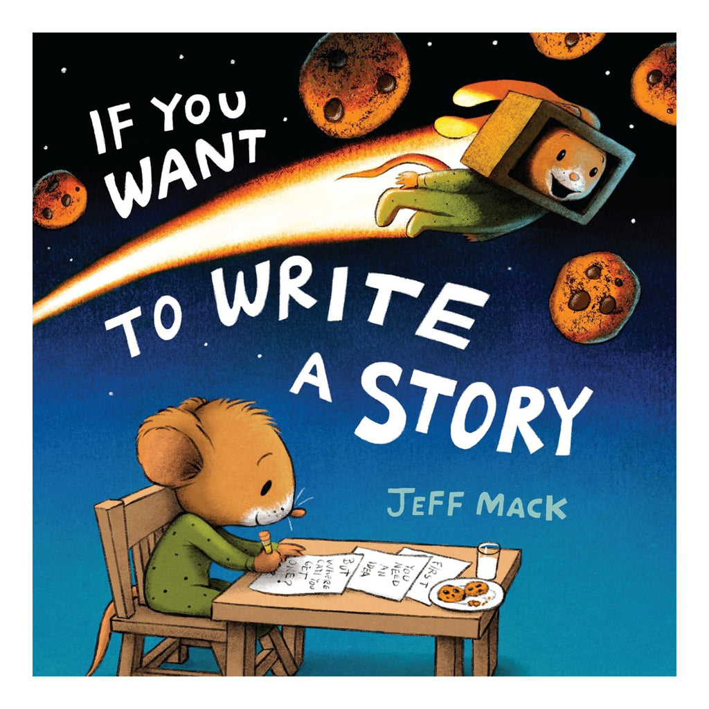 If You Want To Write A Story.