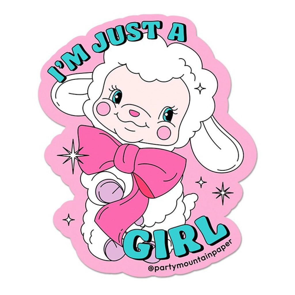 I'm Just a Girl Sticker.