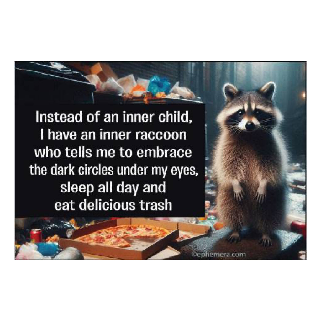 Inner Raccoon Magnet.