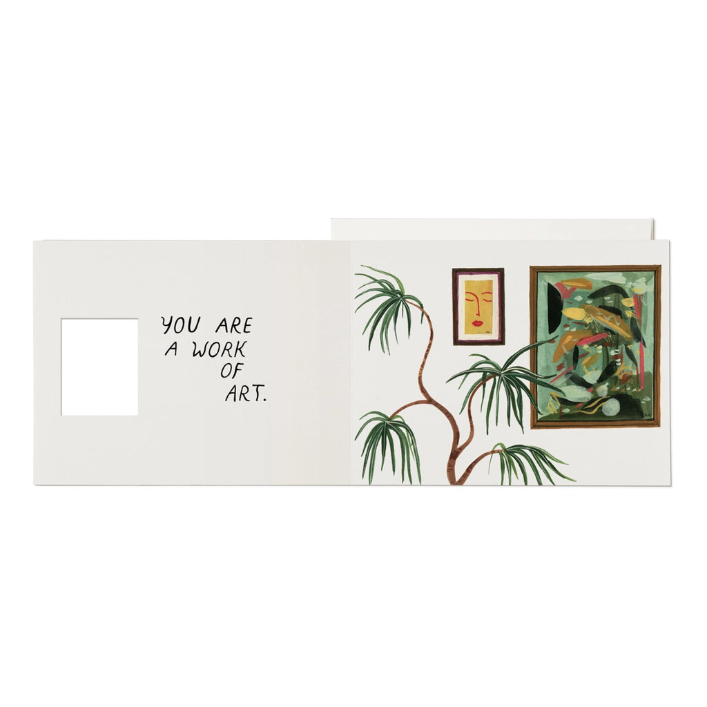 Inside of Work Of Art Blank Greeting Card.