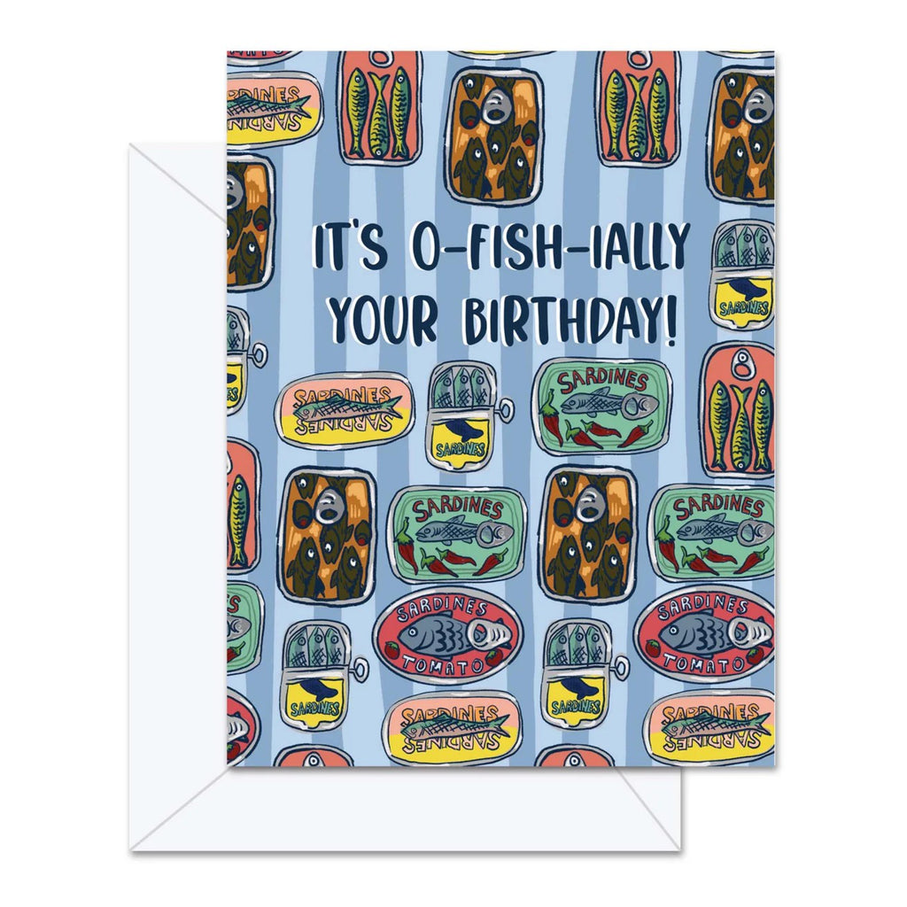 It's O-Fish-Ially Your Birthday Card.