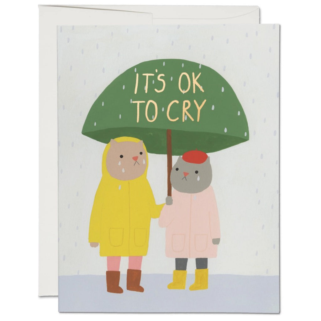 It's OK To Cry Sympathy Card.