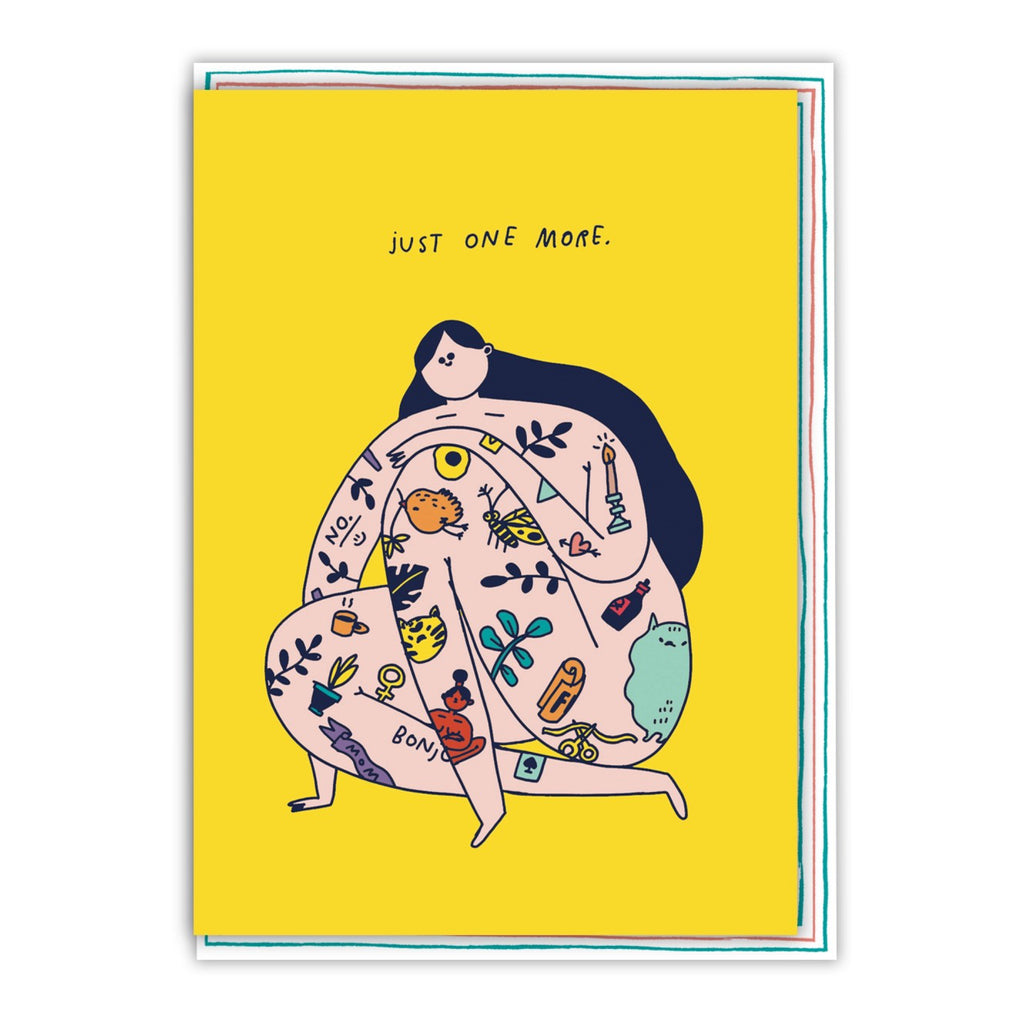 Just One More Tattoo Card.