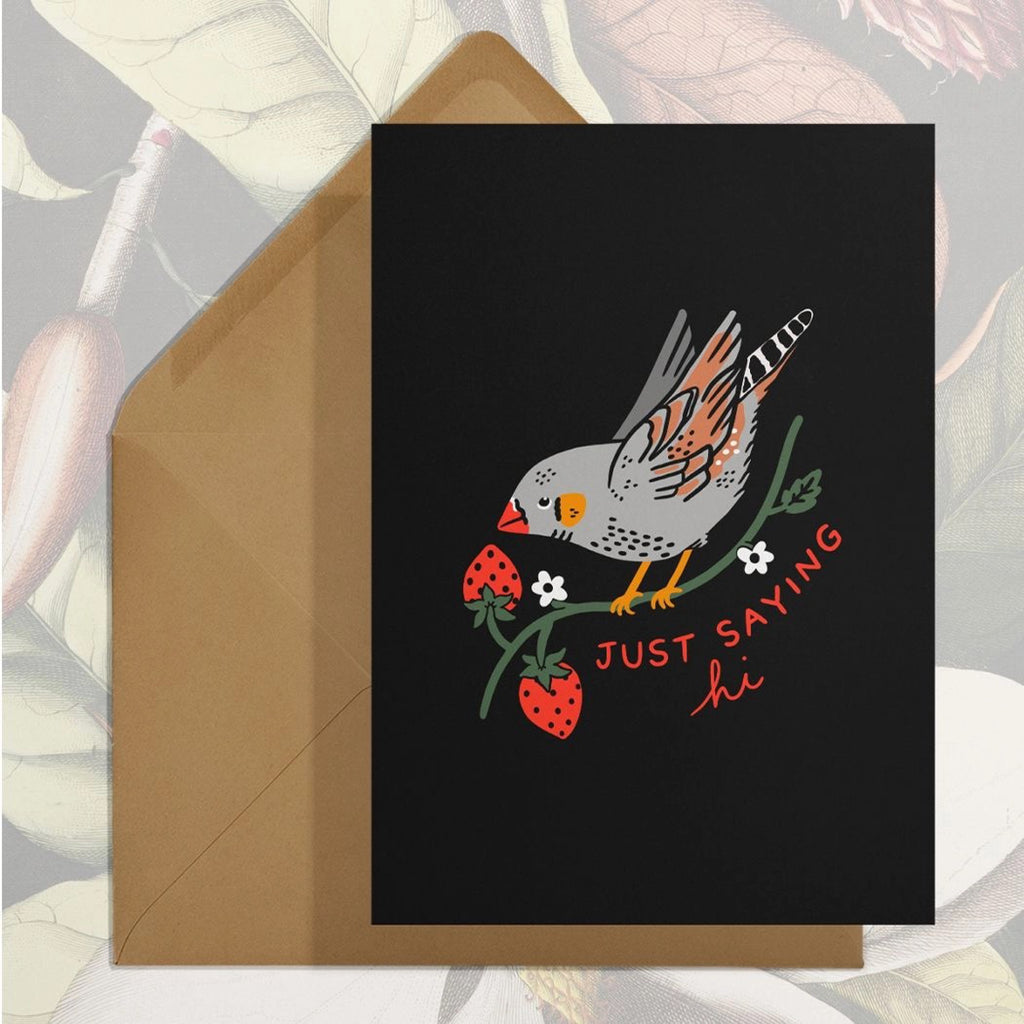 Just Saying Hi Bird Card.