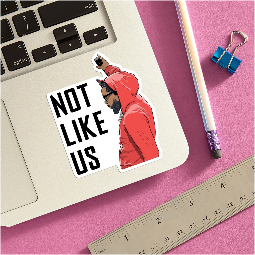 Kendrick Not Like Us Sticker on computer.
