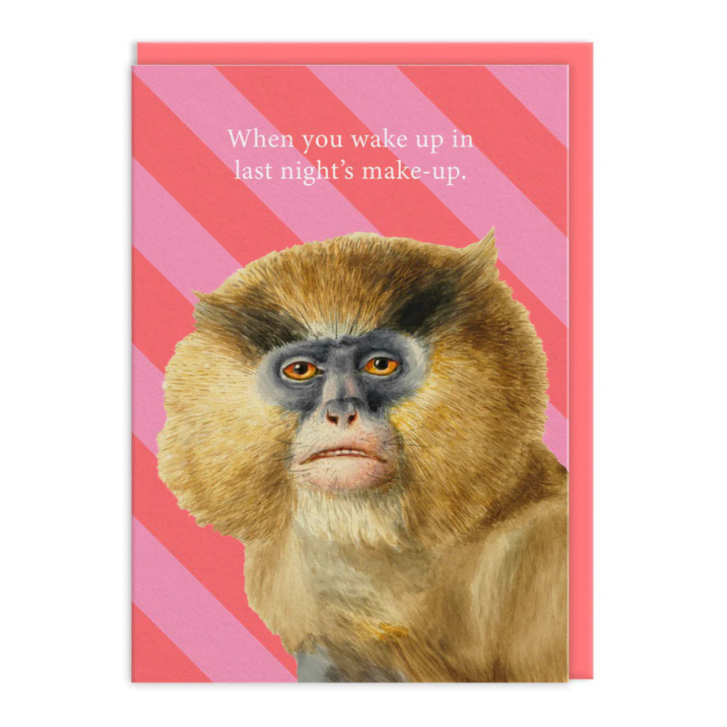 Last Night's Make Up Greeting Card.