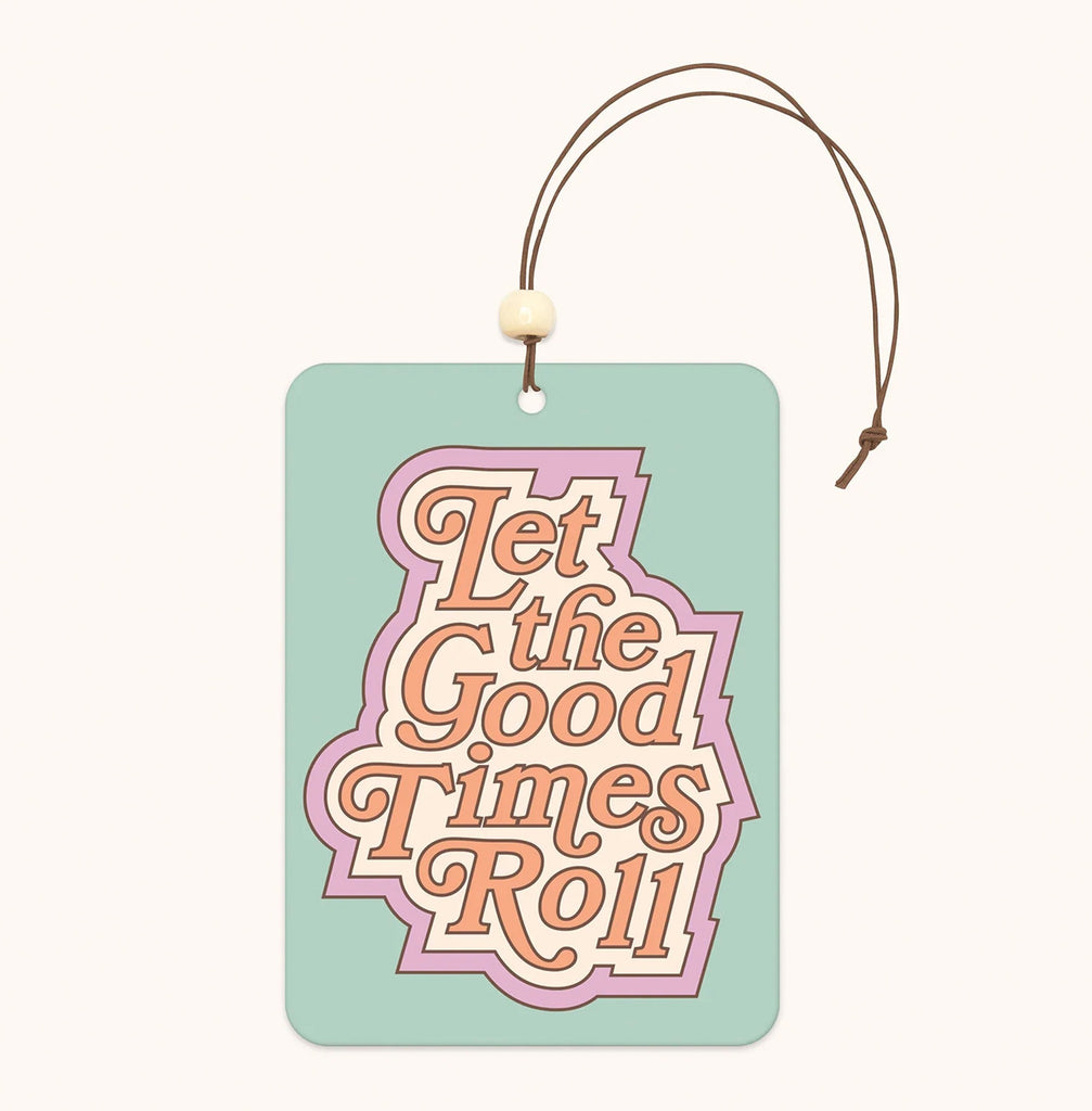 Let The Good Times Roll Car Air Freshener.