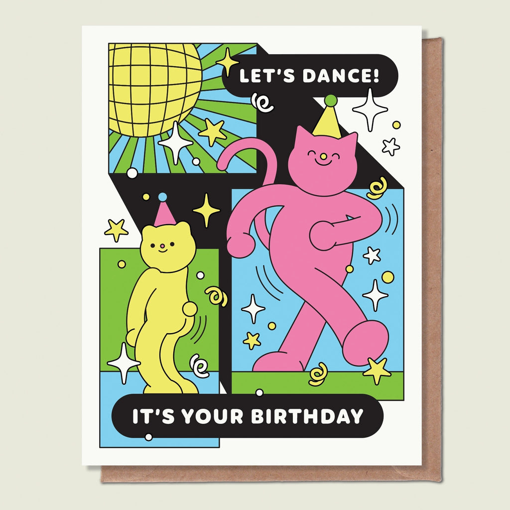 Let's Dance It's Your Birthday Greeting Card.