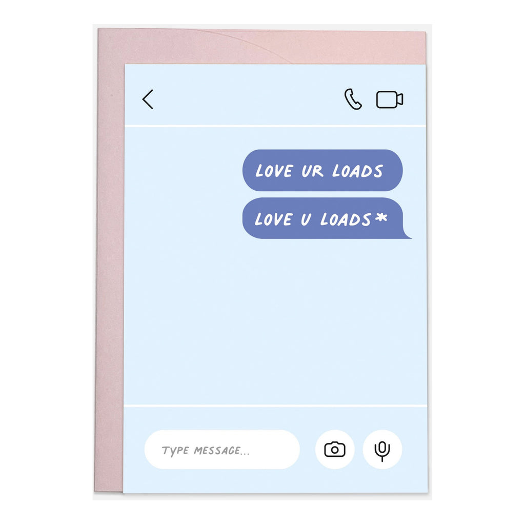 Love U Loads Greeting Card.