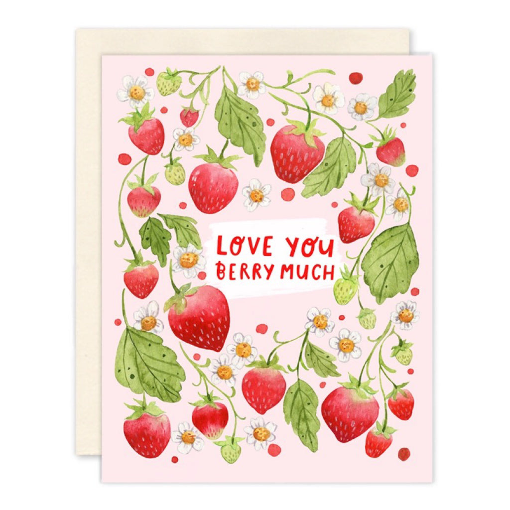 Love You Berry Much Strawberries Card.