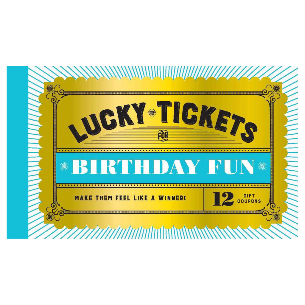 Lucky Tickets for Birthday Fun.