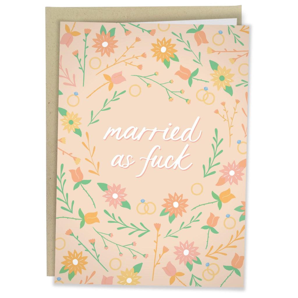 Married As Fuck Floral Card.