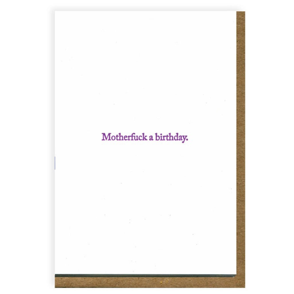 Motherfuck A Birthday Card.