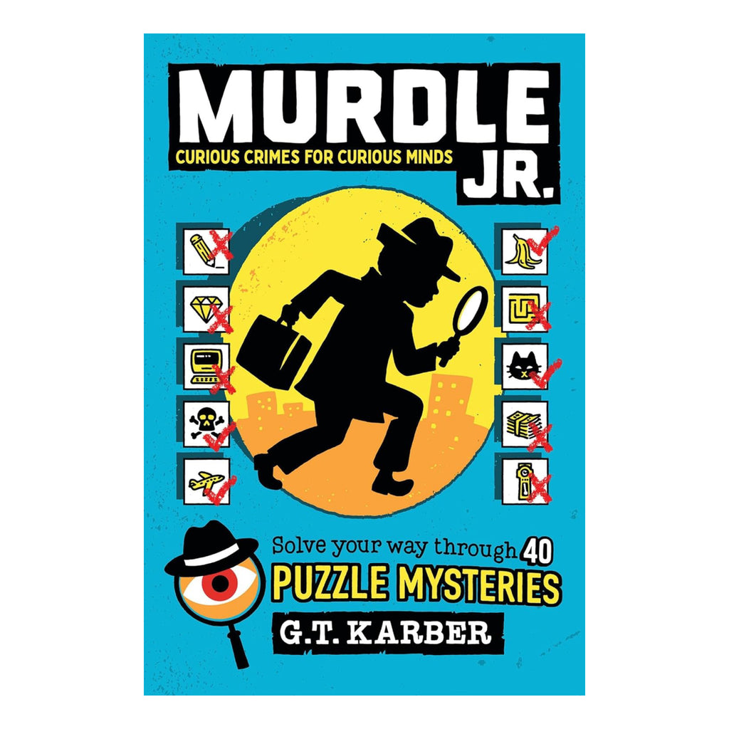 Murdle Jr. Curious Crimes for Curious Minds.